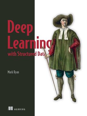 cover image of Deep Learning with Structured Data